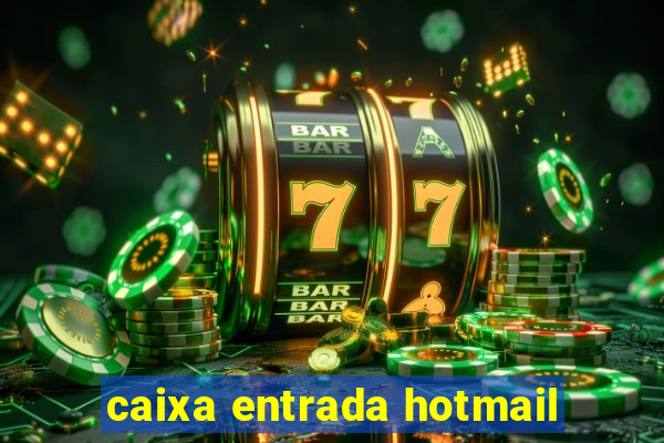 caixa entrada hotmail